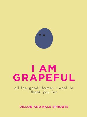 cover image of I Am Grapeful